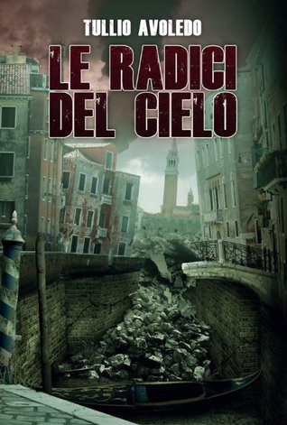 Le radici del cielo. Metro 2033 Universe
