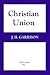 Christian Union: A Historical Study