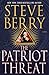 The Patriot Threat (Cotton ...