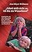 Schrei mich nicht an, ich bin ein Wunschkind: Geschichten aus dem Alltag einer ganz normalen Familie zwischen Erziehungsnotstand und Bürostress (German Edition)