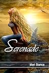 Serenade by Mari Bianca