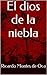 El dios de la niebla (Spanish Edition)