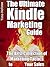 The Ultimate Kindle Marketi...