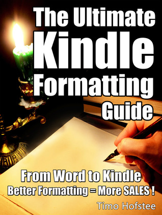 The Ultimate Kindle Formatting Guide