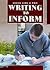Writing to Inform (Write Like a Pro)