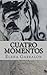 Cuatro Momentos (Spanish Edition)