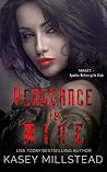 Vengeance is Mine by Kasey Millstead