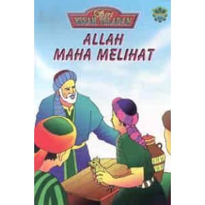 Siri Kisah Teladan Allah Maha Melihat By Wadah Ilmu Production