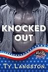 Knocked Out by Ty Langston