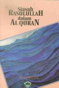 Siasah Rasulullah Dalam Al-Quran