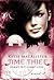 Kommt Zeit, kommt Liebe (Time Thief, #2)