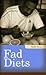 Fad Diets