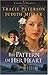 The Pattern of Her Heart by Tracie Peterson