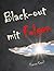 Black-out mit Folgen (German Edition)