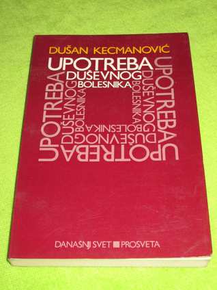 Upotreba duševnog bolesnika