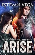 Arise