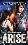 Arise