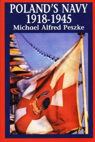 Poland's Navy, 1918-1945 (Hardcover)