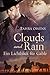 Clouds and Rain - Ein Lichtblick für Gable