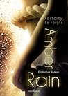 Amber Rain by Felicity La Forgia