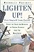 Lighten Up!: Free Yourself from Clutter