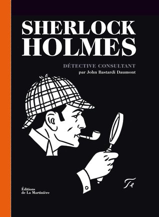 Sherlock Holmes - Détective consultant