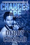 Chances Are (Chance at Love, #1) Chances Are (Chance at Love, #1)