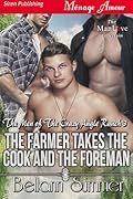 The Farmer Takes the Cook and the Foreman