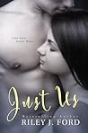 Just Us (Just Series Book 1) Just Us (Just Series Book 1)