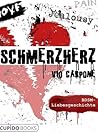 Schmerzherz: BDSM Liebesgeschichte