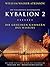 Kybalion 2 - Die geheimen Kammern des Wissens by William Walker Atkinson