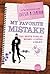 My favorite Mistake - Der beste Fehler meines Lebens (My Favorite Mistake, #1) by Chelsea M. Cameron