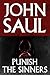 Punish the Sinners by John Saul