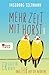 Mehr Zeit mit Horst (Die Gabi-und-Horst-Trilogie 1) (German Edition)