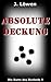Absolute Deckung (Die Ratte des Warlords 5) (German Edition)