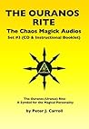Chaos Magick Audios CDs Volume 3 The Ouranos Rite - A Symbol of the Magical Personality Chaos Magick Audios CDs Volume 3 The Ouranos Rite - A Symbol of the Magical Personality