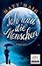 Ich und die Menschen