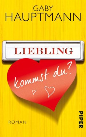 Liebling, kommst du? (Kindle Edition)