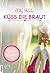 White Wedding - Küss die Braut! (German Edition)