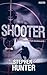 Shooter by Stephen Hunter