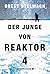 Der Junge von Reaktor 4 (Nadia Tesla, #1)