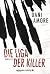 Liga der Killer, Die
