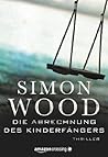 Die Abrechnung des Kinderfängers by Simon Wood