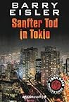 Sanfter Tod in Tokio by Barry Eisler
