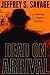 Dead on Arrival (Shandra Co...