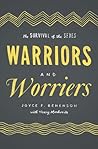 Warriors and Worr...