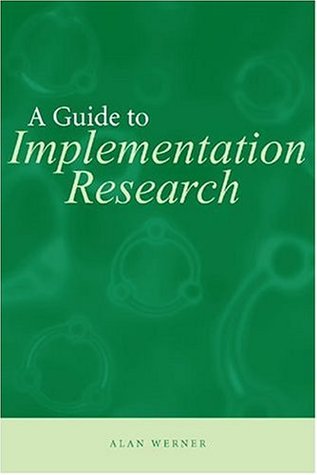 A Guide to Implementation Research (Urban Institute Press)