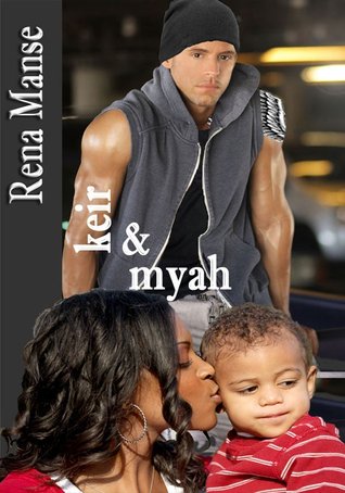 KEIR & MYAH (Kindle Edition)