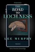 The Road to Loch Ness
