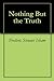 Nothing But the Truth by Frederic Stewart Isham